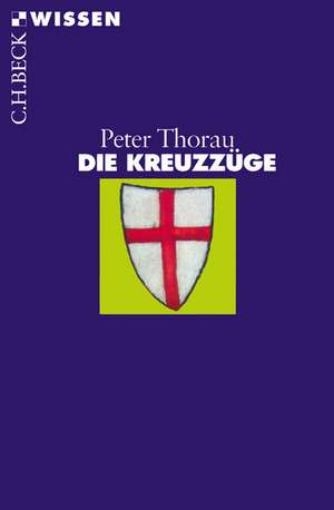 Die Kreuzzüge de Peter Thorau