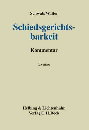 Schiedsgerichtsbarkeit de Karl Heinz Schwab