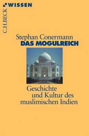 Das Mogulreich de Stephan Conermann