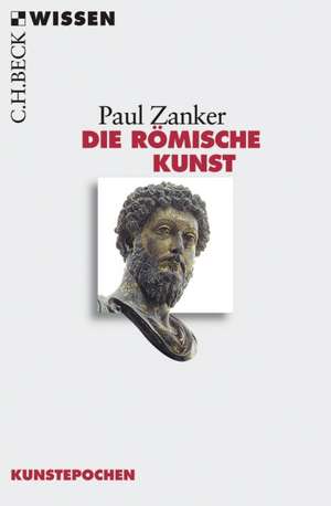 Die Römische Kunst de Paul Zanker