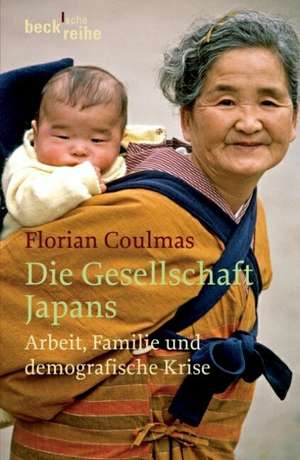 Die Gesellschaft Japans de Florian Coulmas