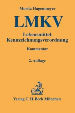 Lebensmittel-Kennzeichnungsverordnung ( LMKV) de Moritz Hagenmeyer