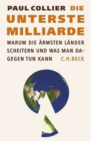 Die unterste Milliarde de Paul Collier