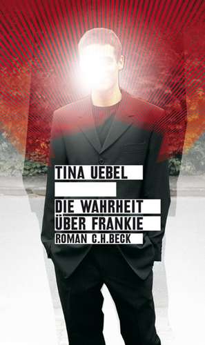 Die Wahrheit über Frankie de Tina Uebel