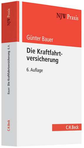 Die Kraftfahrtversicherung de Günter Bauer