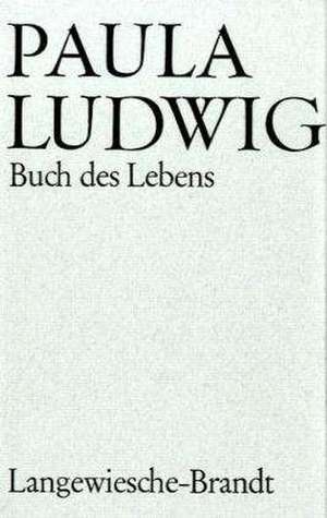 Buch des Lebens de Paul A. Ludwig