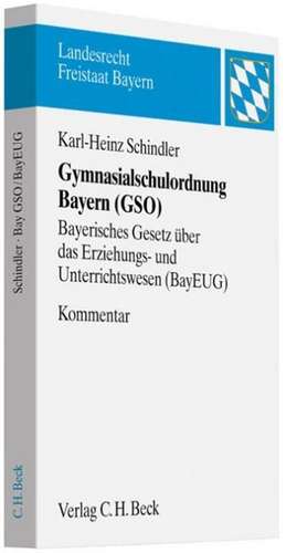 Gymnasialschulordnung Bayern (GSO)