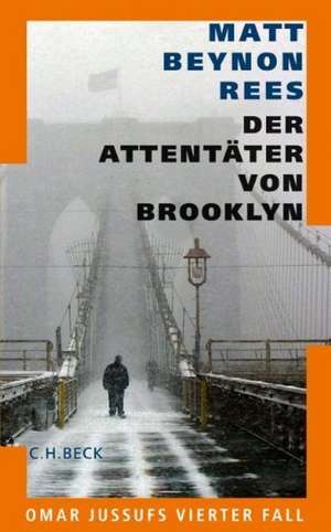 Der Attentäter von Brooklyn de Matt Beynon Rees