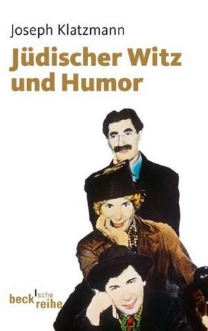 Jüdischer Witz und Humor de Joseph Klatzmann