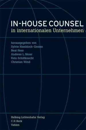 In-house Counsel in internationalen Unternehmen de Sylvie Hambloch-Gesinn