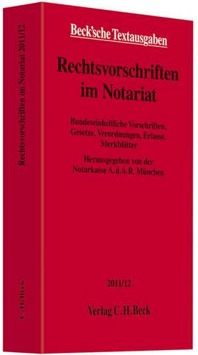 Rechtsvorschriften im Notariat