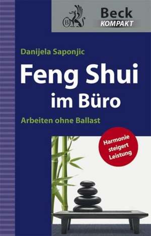 Feng Shui im Büro de Danijela Saponjic