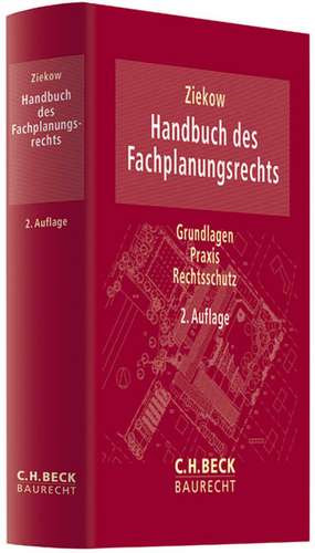 Handbuch des Fachplanungsrechts de Jan Ziekow