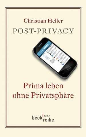 Post Privacy de Christian Heller