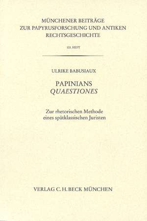 Papinians Quaestiones de Ulrike Babusiaux