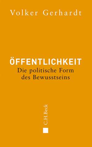 Öffentlichkeit de Volker Gerhardt