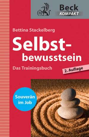 Stackelberg, B: Selbstbewusstsein