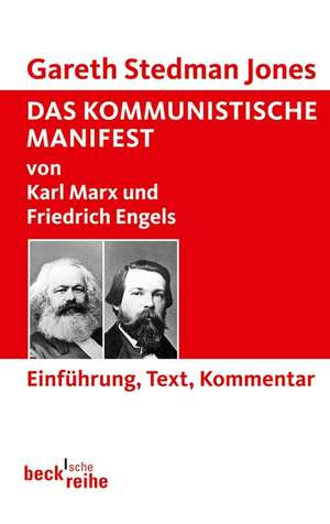 Das Kommunistische Manifest de Gareth Stedman Jones