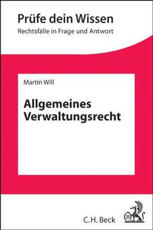 Allgemeines Verwaltungsrecht de Martin Will