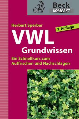 VWL Grundwissen de Herbert Sperber