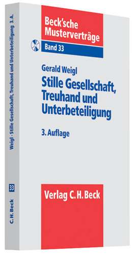 Stille Gesellschaft, Treuhand und Unterbeteiligung de Gerald Weigl