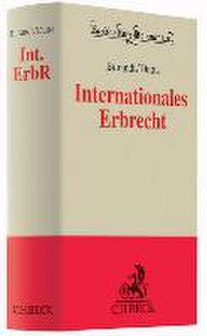 Internationales Erbrecht de Anatol Dutta