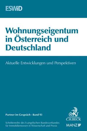 Wohnungseigentum in Österreich und Deutschland de Dagmar Reiß-Fechter