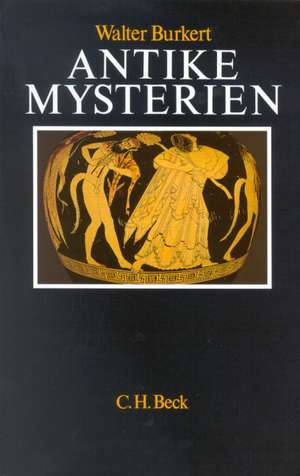 Antike Mysterien de Walter Burkert