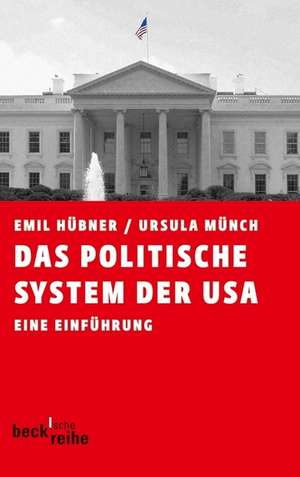 Das politische System der USA de Emil Hübner