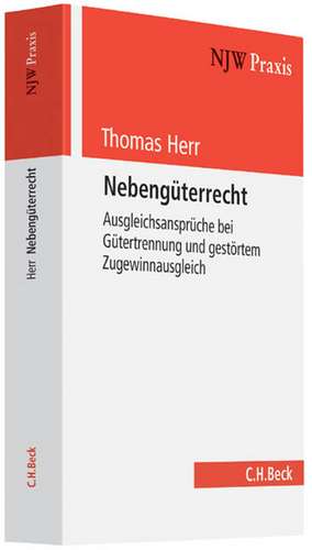 Nebengüterrecht de Thomas Herr