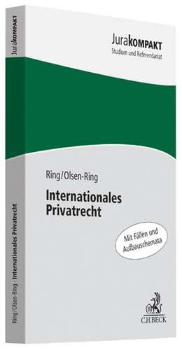 Internationales Privatrecht de Gerhard Ring