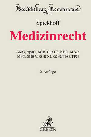 Medizinrecht de Andreas Spickhoff