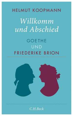 Willkomm und Abschied de Helmut Koopmann