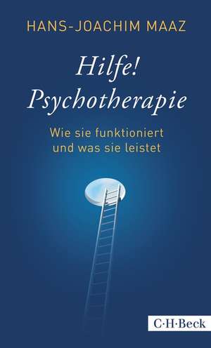 Hilfe! Psychotherapie de Hans-Joachim Maaz