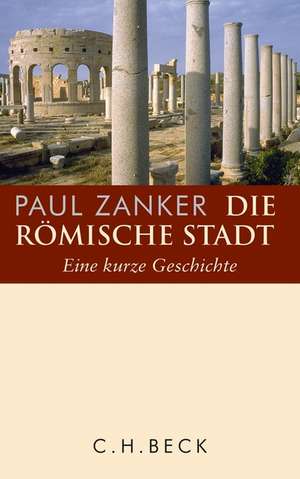 Die römische Stadt de Paul Zanker