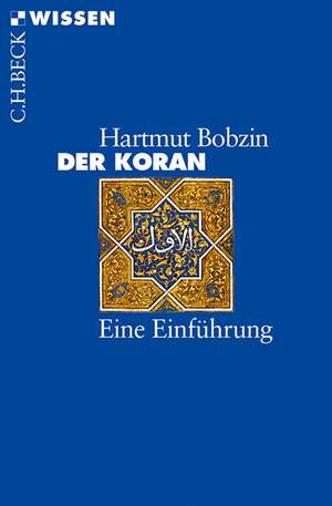 Der Koran de Hartmut Bobzin