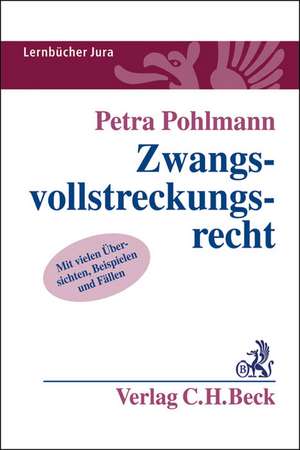 Zwangsvollstreckungsrecht de Petra Pohlmann