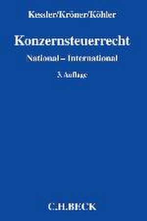 Konzernsteuerrecht de Wolfgang Kessler