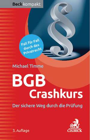 BGB Crashkurs de Michael Timme