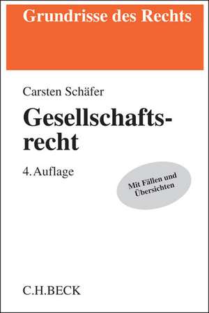 Gesellschaftsrecht de Carsten Schäfer