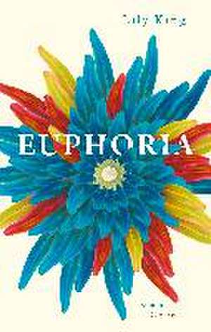 Euphoria de Lily King