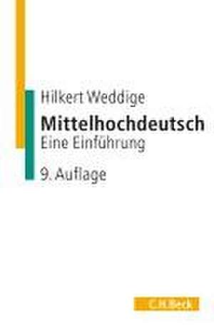 Mittelhochdeutsch de Hilkert Weddige