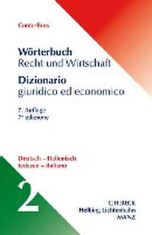 Wörterbuch Recht & Wirtschaft Teil II: Deutsch-Italienisch de Giuseppe Conte