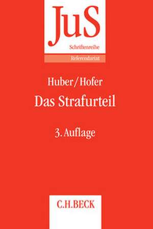 Das Strafurteil de Michael Huber