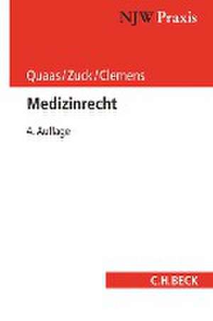 Medizinrecht de Michael Quaas