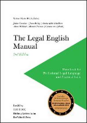 The Legal English Manual de Kathrin Weston Walsh