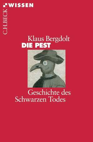 Die Pest de Klaus Bergdolt