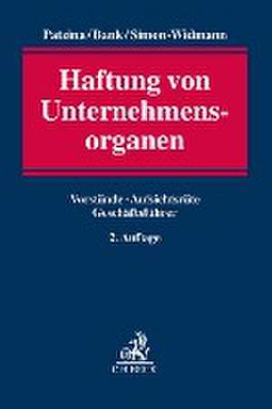 Haftung von Unternehmensorganen de Reinhard Patzina