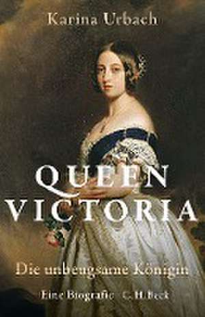 Queen Victoria de Karina Urbach