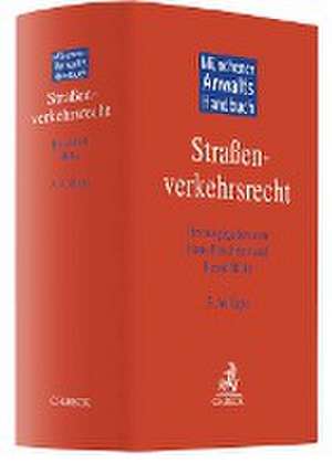 Münchener Anwaltshandbuch Straßenverkehrsrecht de Hans Buschbell